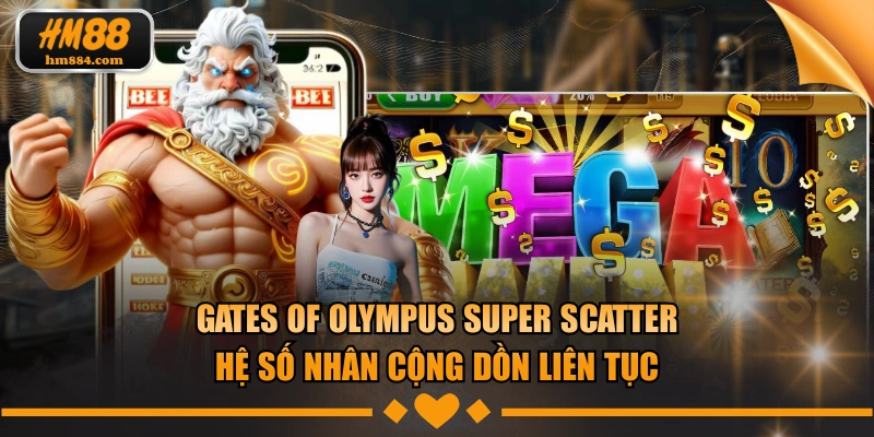 Gates of Olympus Super Scatter