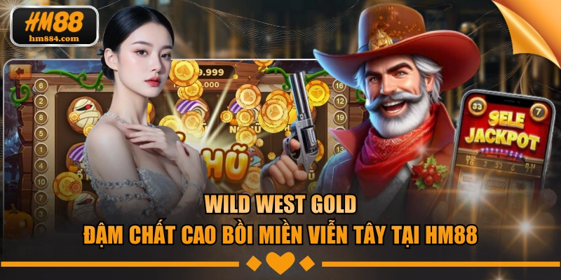Wild West Gold